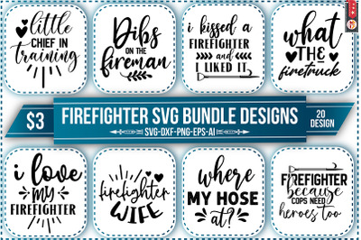 Firefighter SVG Bundle Designs