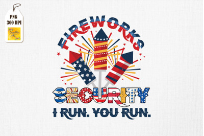 Fireworks Security 4th of July