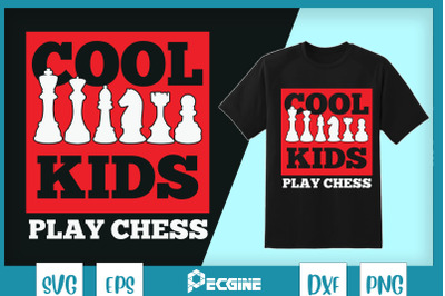 Cool Kids Play Chess