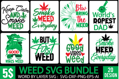 Weed SVG Bundle, Cannabis SVG Quotes