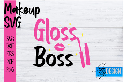 Make Up SVG | Beauty SVG | Makeup SVG| Funny Quotes SVG