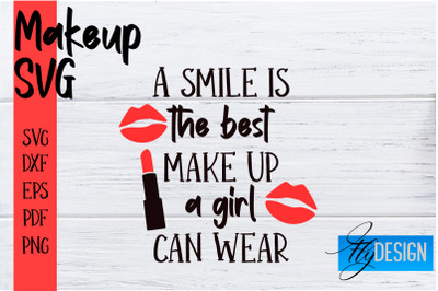 Make Up SVG | Beauty SVG | Makeup SVG| Funny Quotes SVG