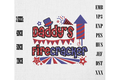 Daddy&amp;&23;039;s Firecracker 4th Of July Embroidery