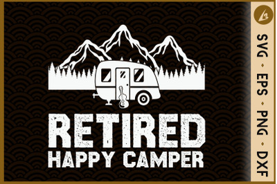 Retired Happy Camper