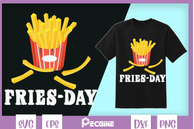 Fry-Day Humor Funny French Fries Food