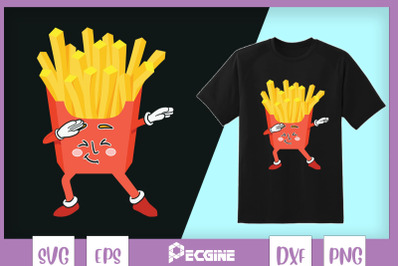 French Fries Dabbing Funny Fastfood