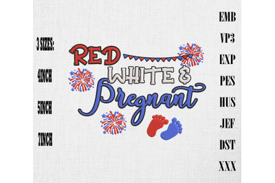 Red White &amp; Pregnant 4th Of July Embroidery