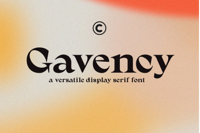Gavency - Display Serif Font