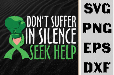 Don&#039;t Suffer In Silence Seek Help