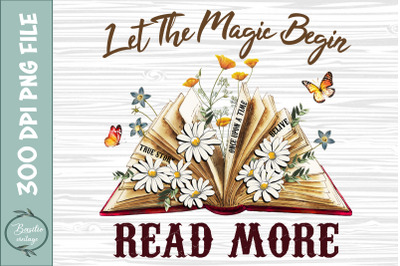 Let the Magic Begin Book Floral PNG