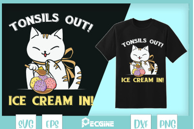 CUte Cat Tonsils Out Ice Cream In