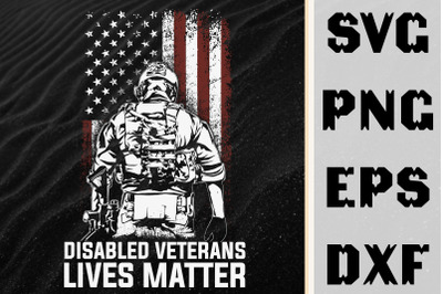 Disabled Veteran Lives Matter Gift