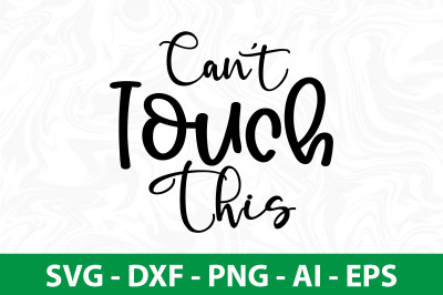 Can not Touch This svg