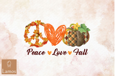 Peace Love Fall Autumn Sublimation PNG