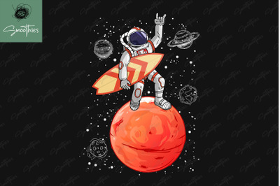 Astronaut Surfing On Space Funny Design