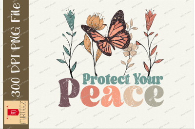 Protect Your Peace Butterfly Design Png