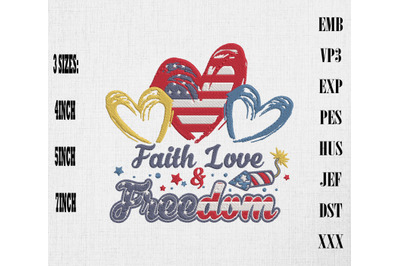 Faith Love &amp;amp; Freedom 4th Of July Embroidery USA Independence Day