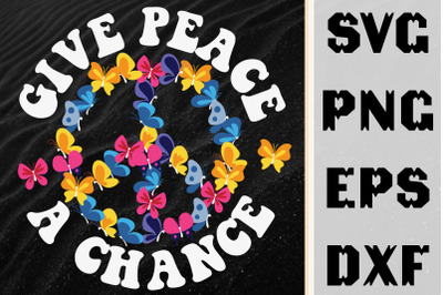 Hippie Give Peace A Chance 1960s Retro