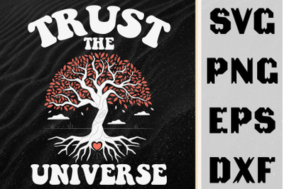 Vintage Retro Trust The Universe