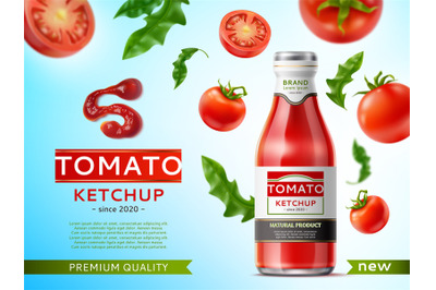 Tomato ketchup poster. Realistic glass bottle with vegetable sauce&2C; ad