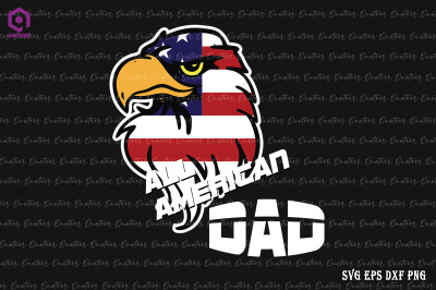 All American Dad Eagle 4th Of July