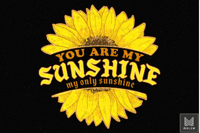 You Are My Only Sunshine Hippie