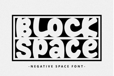 Block Space - Negative Space Font