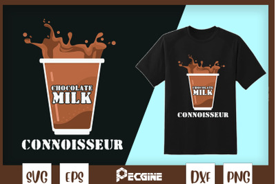 Chocolate Milk Connoisseur