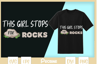 This Girl Stops For Rocks