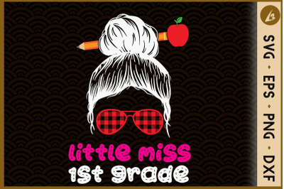 Little Miss 1st Grade - Back to school