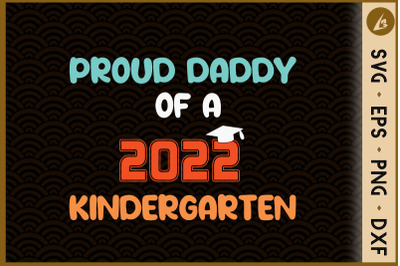 Proud daddy of a 2022 Kindergarten