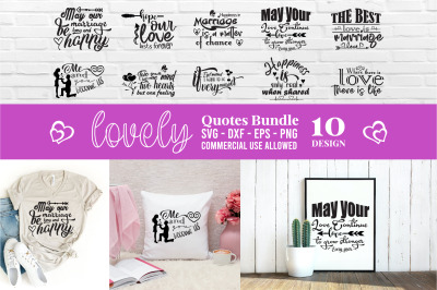 Lovely Quote Svg Bundle