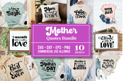 Mother Mom Quote Svg Bundle