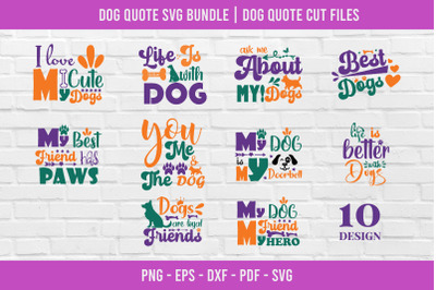 Dog Quote SVG Bundle