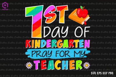 1st Day Kindergarten Pray For My Teacher