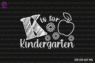 K Is For Kindergarten Back to School