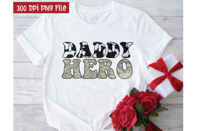 Daddy Hero Sublimation, Sublimation Design