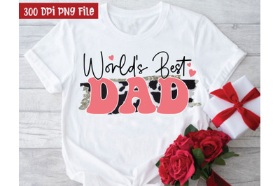 World&#039;s Best Dad Sublimation, Sublimation Design