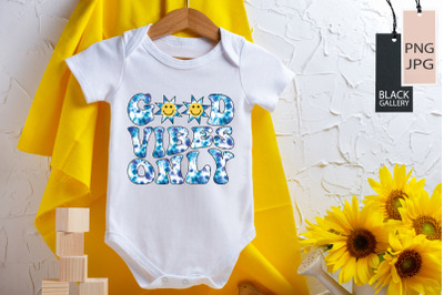 Good Vibes Only | Kid Life Sublimation