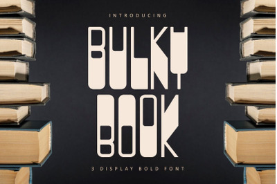 BULKY BOOK - 3 Display Bold Font