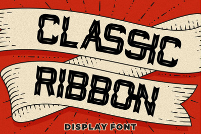 Classic Ribbon - Display Font