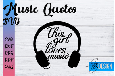 Music Quotes SVG | Funny Music Sayings