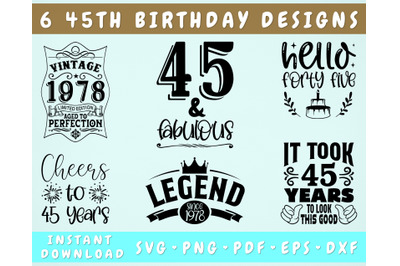 45th Birthday SVG Bundle, 6 Designs, 45th Birthday Shirt SVG