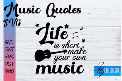 Music Quotes SVG | Funny Music Sayings