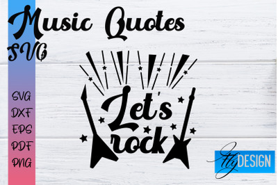 Music Quotes SVG | Funny Music Sayings