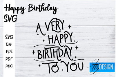 Happy Birthday SVG | Happy Birthday Quotes Design