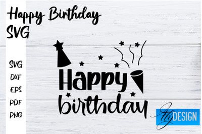 Happy Birthday SVG | Happy Birthday Quotes Design
