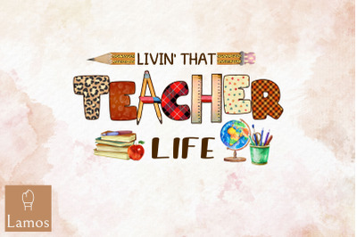 Livin&amp;&23;039; That Teacher Life School Design