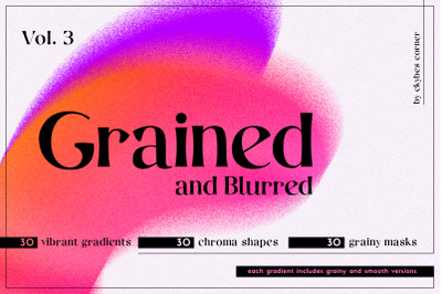 Grainy Gradients &amp; Grainy Shapes 3
