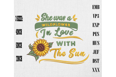She Was A Wildflower In Love With The Sun Embroidery Hippie &amp; Boho